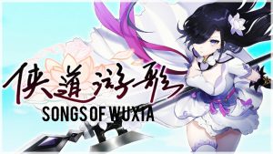 Songs Of Wuxia